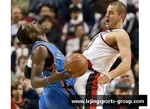 乐竞体育小钢炮：NBA之路，勇战风雨，闪耀传奇